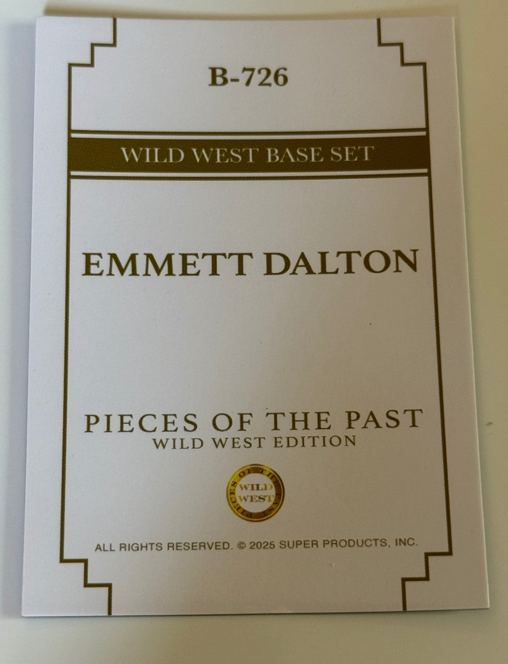 2025 Pieces of the Past Wild West Edition Emmett Dalton Base Card #B-726