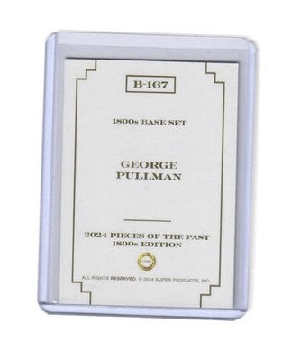 2024 Pieces of the Past 1800s Edition George Pullman Red Rainbow 11/50 #B-167