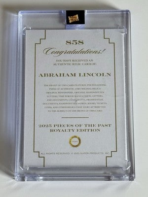 2025 Pieces of the Past Royalty Edition Abraham Lincoln Newspaper Relic #858
