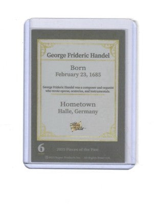 2025 Pieces of the Past George Frideric Handel Base Trading Card #6