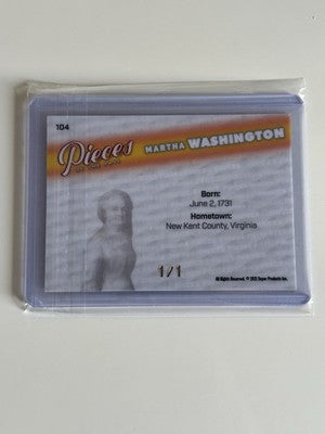 2021 Pieces of the Past Historical Edition Martha Washington Masterpiece 1/1
