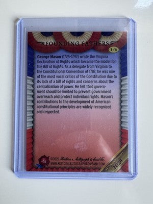 2025 Historic Autographs 15th Anniversary George Mason Cracked Ice Gold Foil 1/6