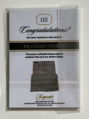 2023 Keepsake Edition Franklin Pierce 1/1 Handwritten Document Relic #115