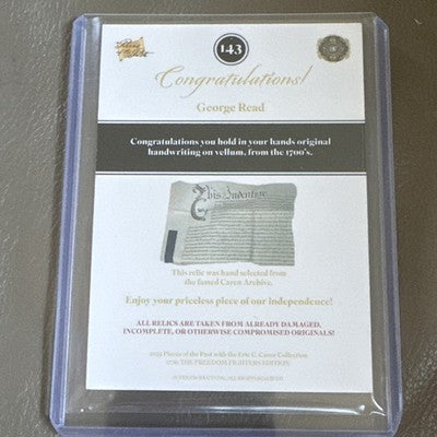 2024 Pieces of the Past 1776 Freedom Fighters George Read Handwritten Relic #143