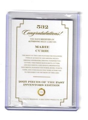 2025 Pieces of the Past Inventors Edition Marie Curie Authentic Relic #532