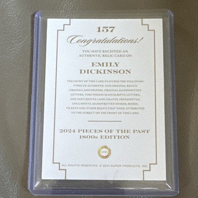 2024 Pieces of the Past 1800s Edition Emily Dickinson Authentic Relic #157