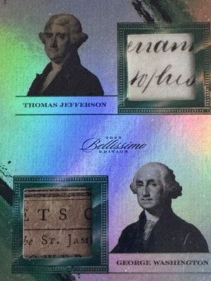 2023 Bellissimo Edition Jefferson & Washington Double Document Relic /50 #121