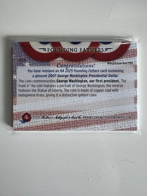 2025 Historic Autographs George Washington Dollar Coin Relic /199 Trading Card
