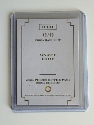 2024 Pieces of the Past 1800s Edition Wyatt Earp Red Parallel Base 40/50