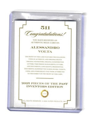 2025 Pieces of the Past Inventors Edition Alessandro Volta Historic Relic #511