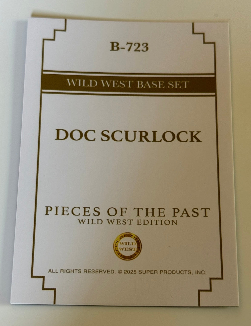 2025 Pieces of the Past Wild West Edition Doc Scurlock Base Card #B-723