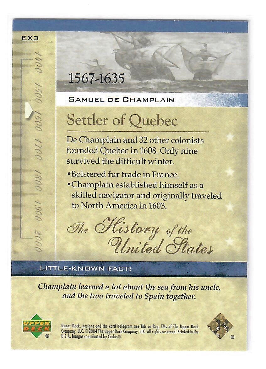 2004 Upper Deck The History of the United States Samuel de Champlain #EX3
