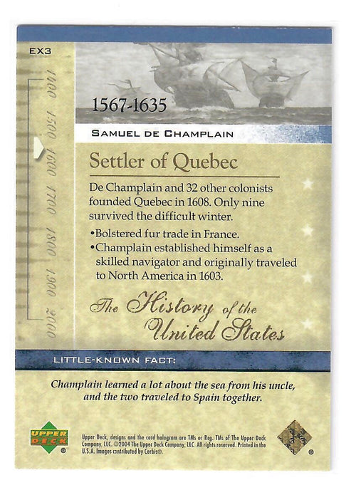 2004 Upper Deck The History of the United States Samuel de Champlain #EX3