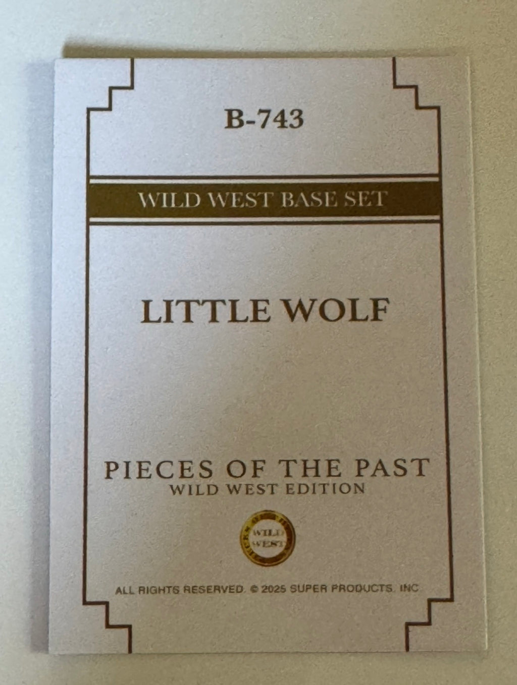 2025 Pieces of the Past Wild West Edition Little Wolf Base Card #B-743