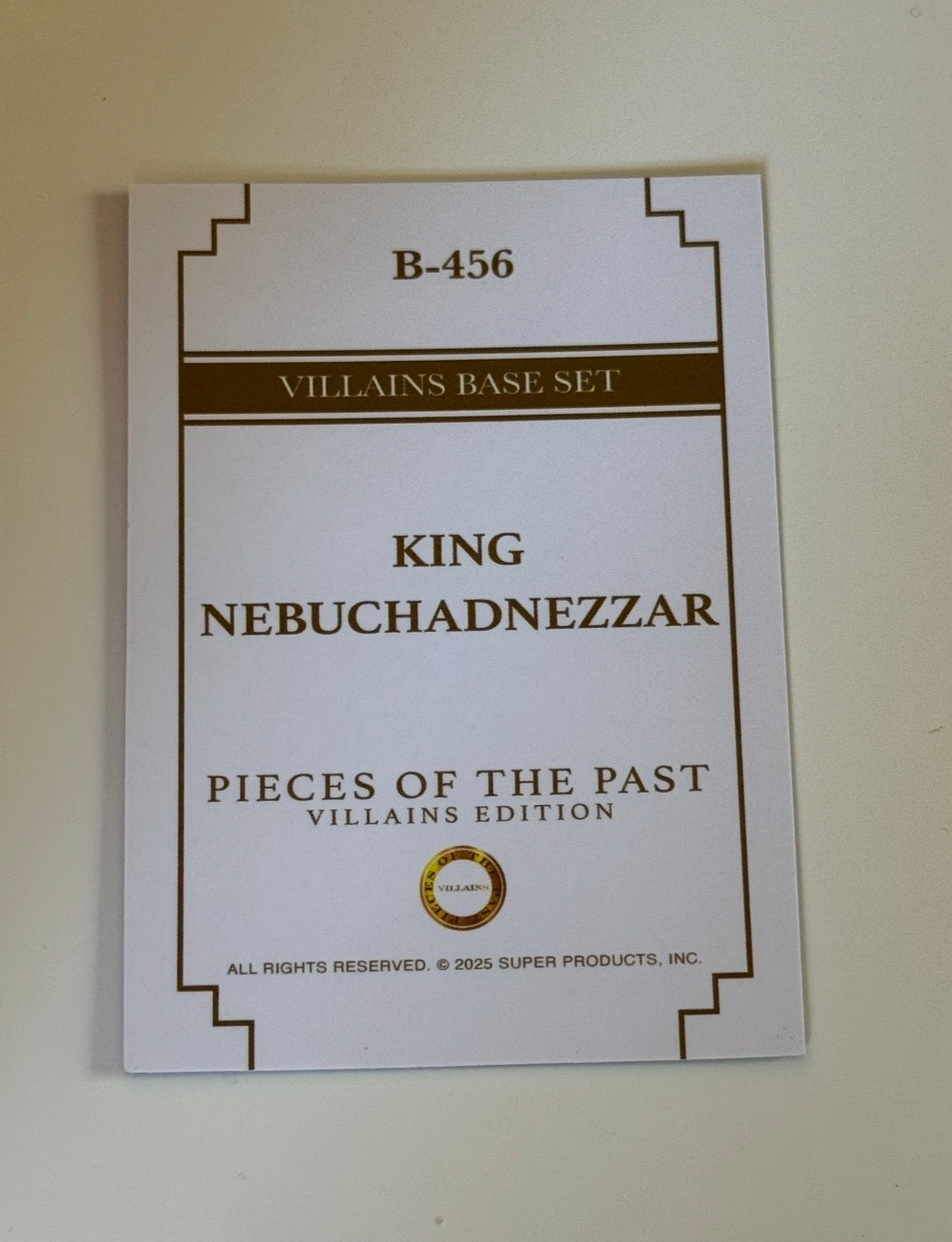 2025 Pieces of the Past Villains Edition King Nebuchadnezzar #B-456