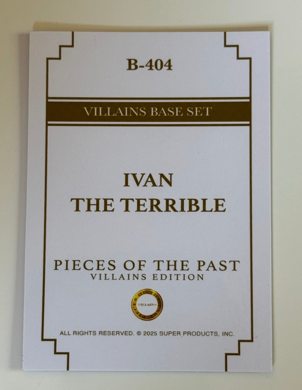 2025 Pieces of the Past Villains Edition Ivan The Terrible #B-404