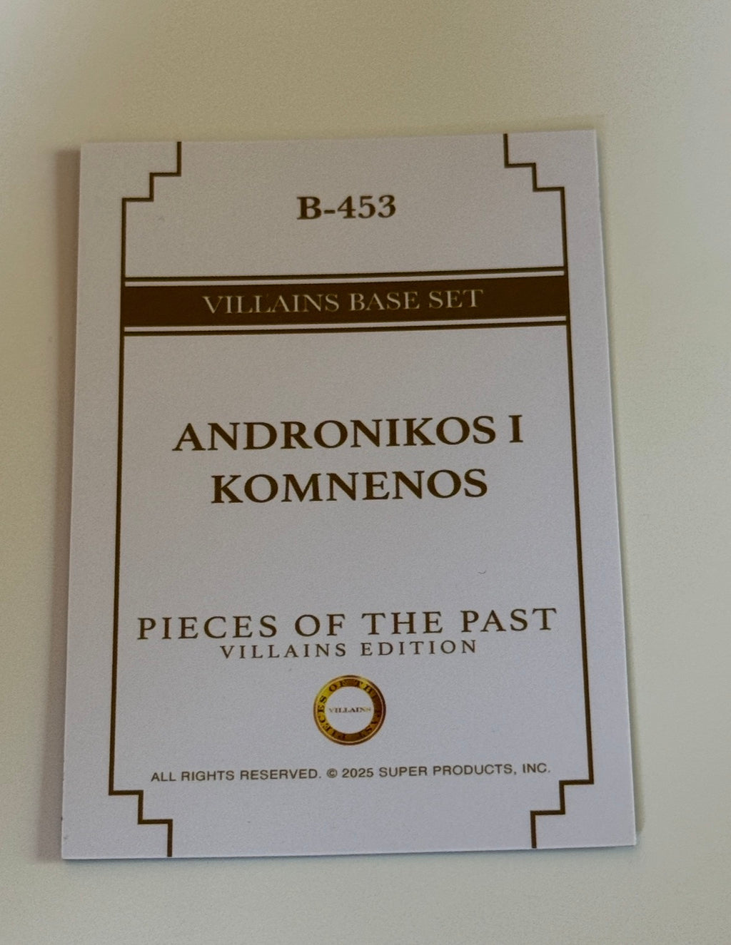 2025 Pieces of the Past Villains Edition Andronikos I Komnenos #B-453