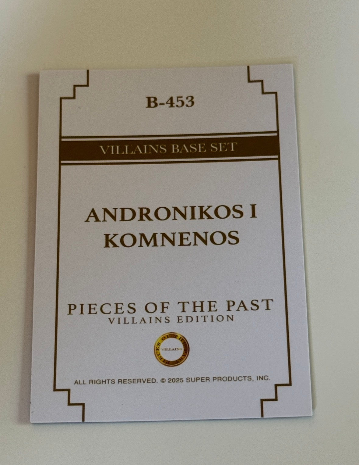 2025 Pieces of the Past Villains Edition Andronikos I Komnenos #B-453