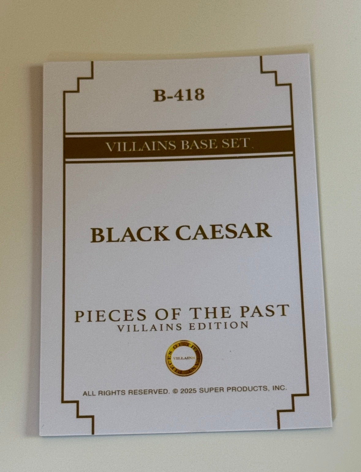 2025 Pieces of the Past Villains Edition Black Caesar #B-418