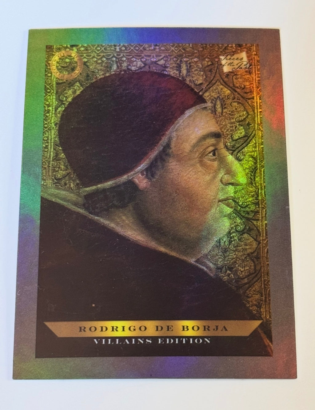 2025 Pieces of the Past Villains Edition Rodrigo De Borja #B-454