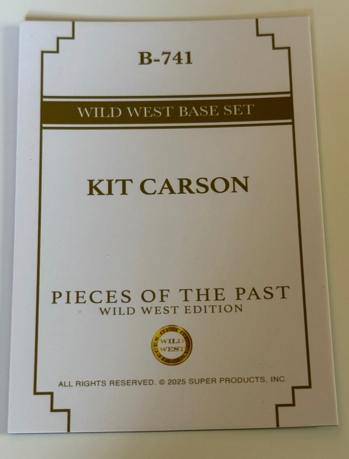 2025 Pieces of the Past Wild West Edition Kit Carson Base Card #B-741