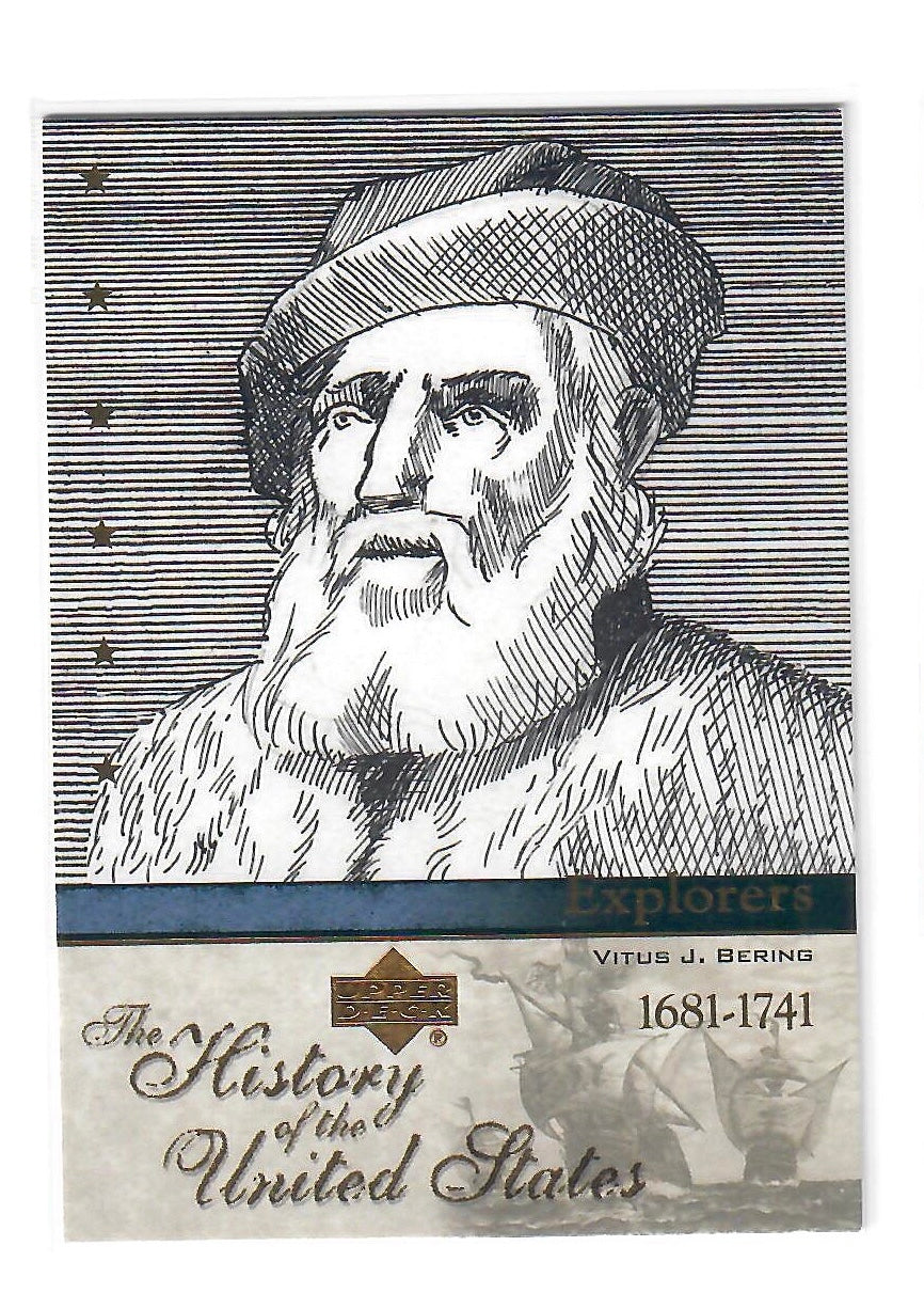 2004 Upper Deck The History of the United States Vitus J. Bering #EX31