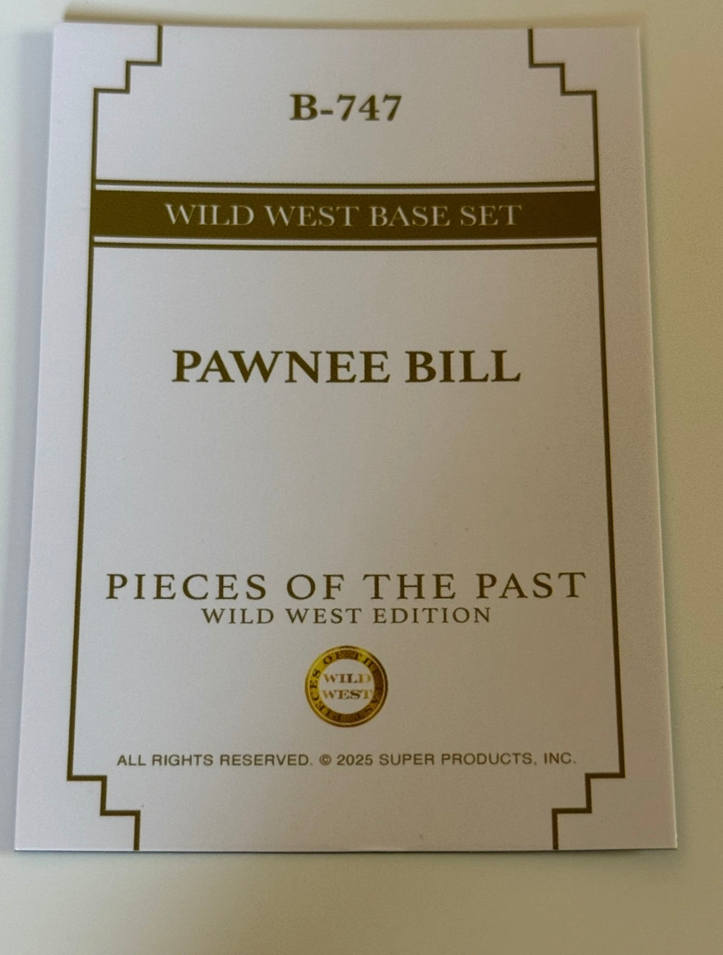 2025 Pieces of the Past Wild West Edition Pawnee Bill Base Card #B-747
