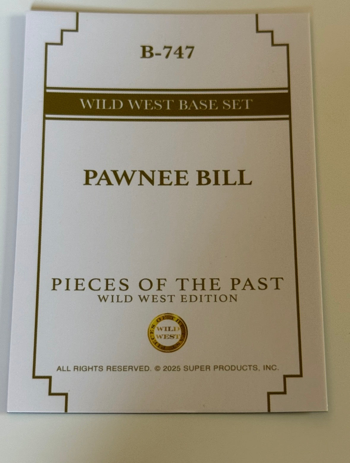 2025 Pieces of the Past Wild West Edition Pawnee Bill Base Card #B-747
