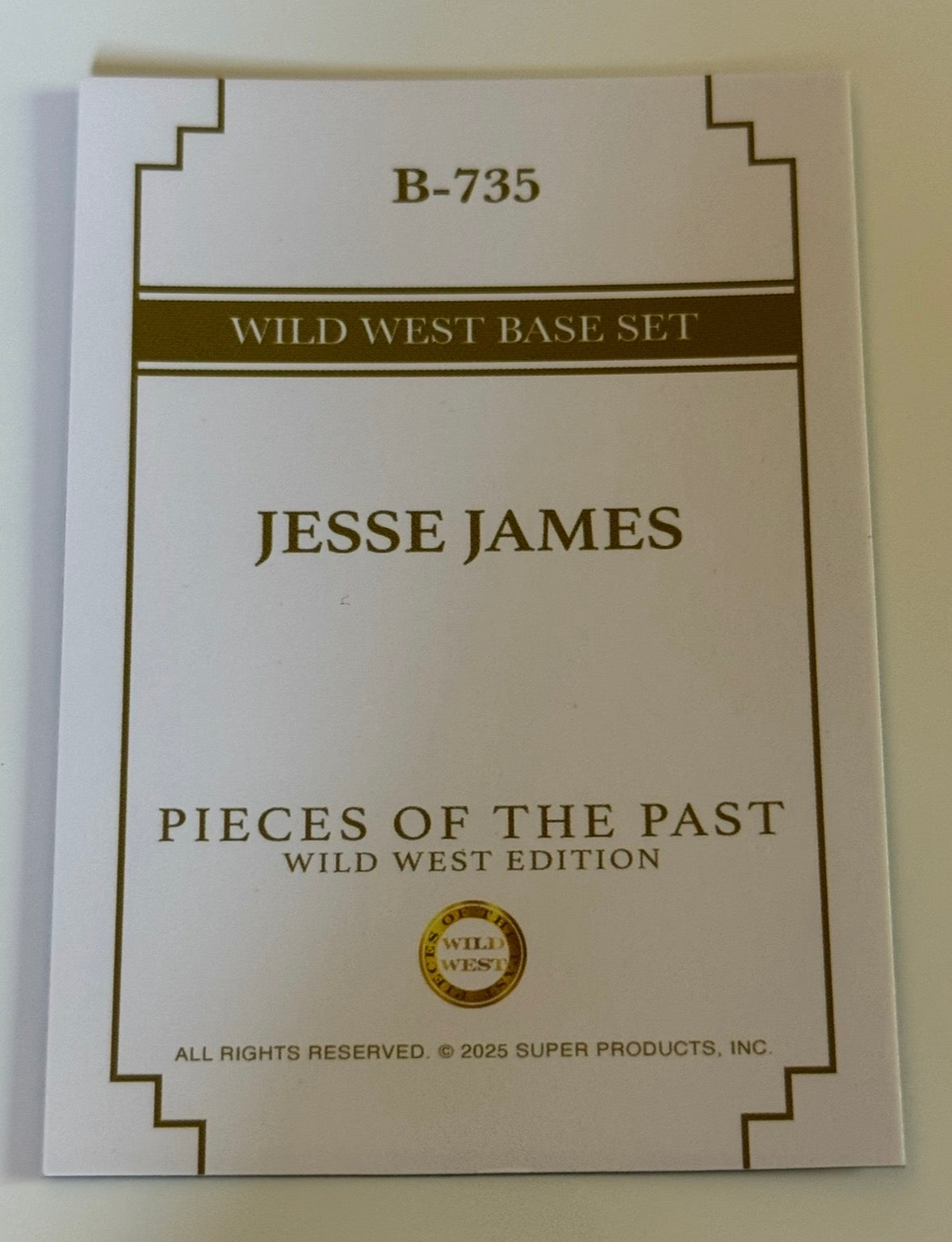 2025 Pieces of the Past Wild West Edition Jesse James Base Card #B-735