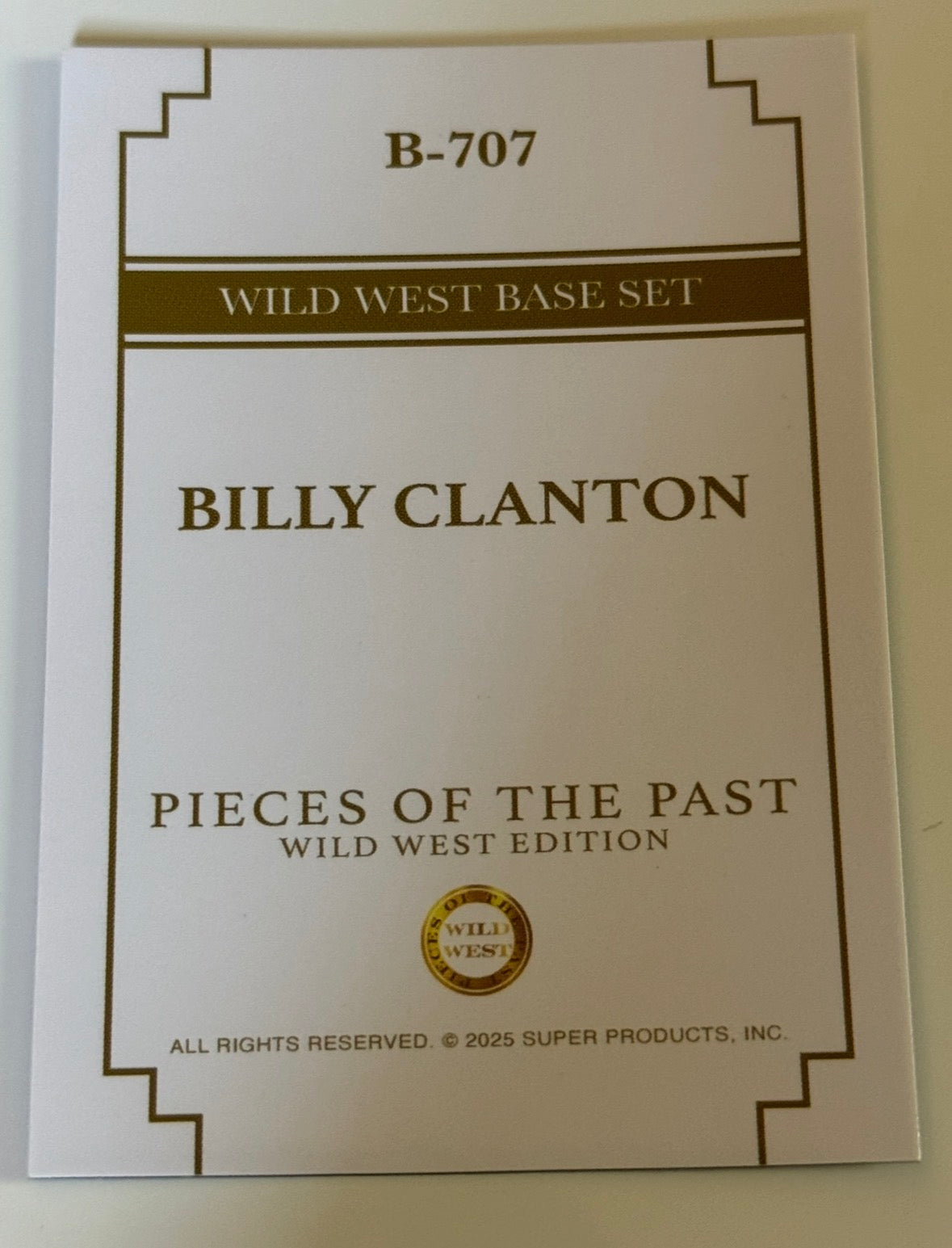 2025 Pieces of the Past Wild West Edition Billy Clanton Base Card #B-707