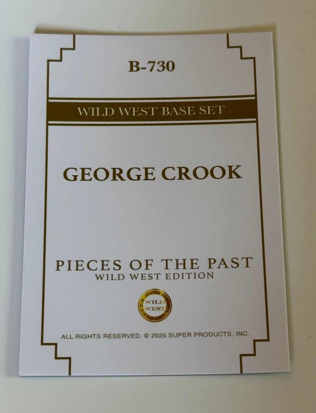 2025 Pieces of the Past Wild West Edition George Crook Base Card #B-730