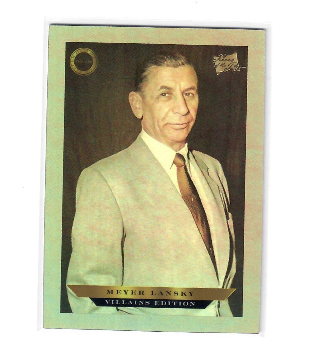 2025 Pieces of the Past Villains Edition Meyer Lansky Base Set Card B-434