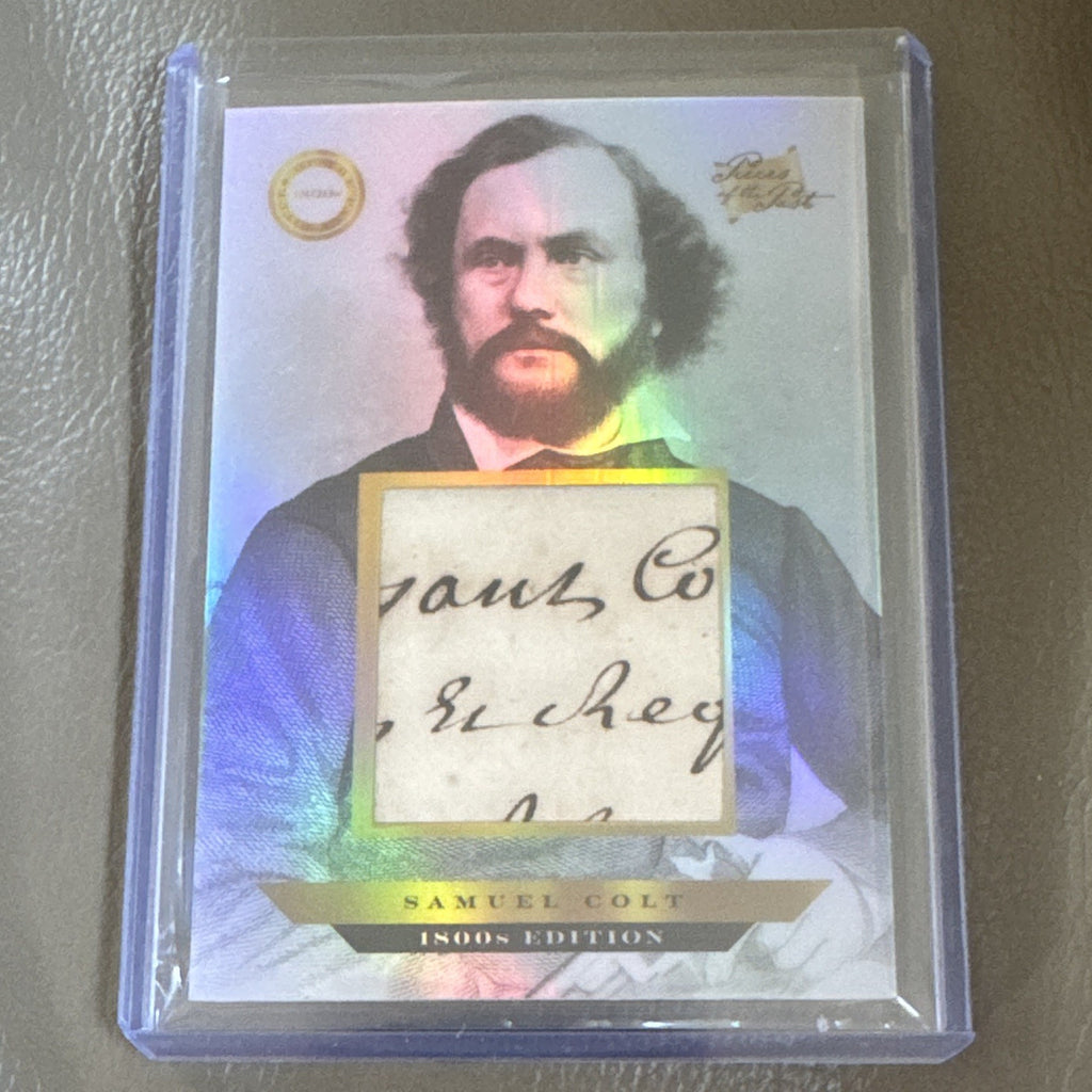 2024 Pieces of the Past 1800s Edition Samuel Colt Handwritten Relic #105