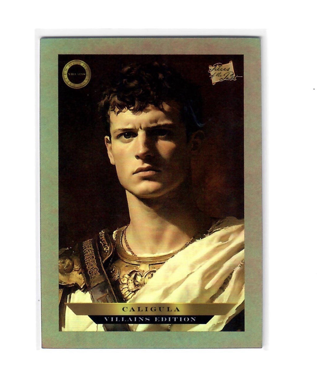 2025 Pieces of the Past Villains Edition Caligula Base Set Card B-457