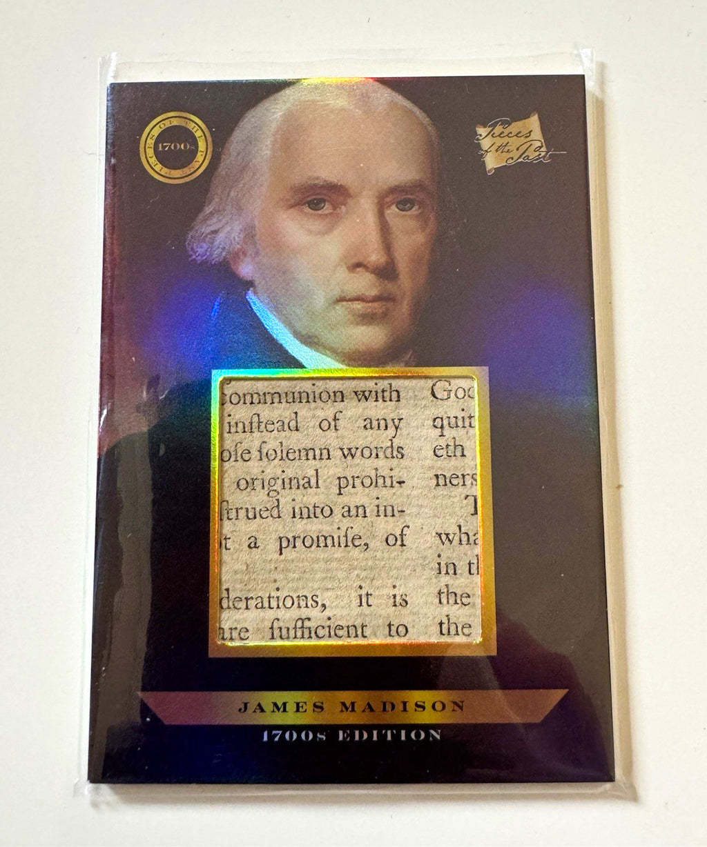 2024 Pieces of the Past 1700s Edition James Madison Relic Card #236